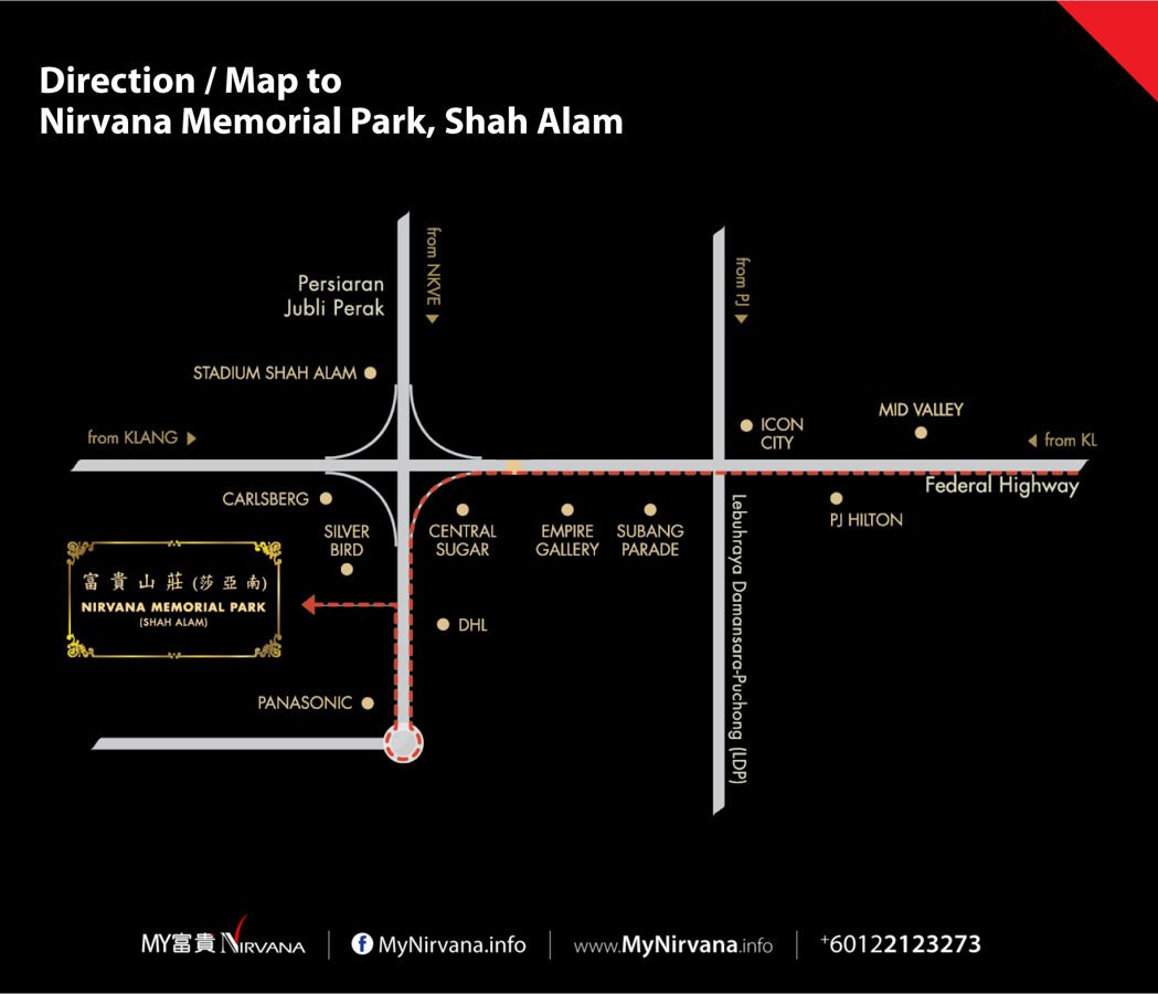 莎亚南｜富贵山庄路线图｜Road/Direction Map to Nirvana Memorial Park Shah Alam